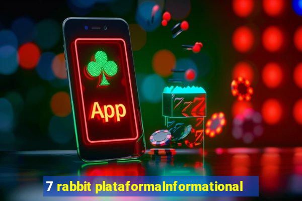 7 rabbit plataformaInformational